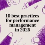 10 Best Practices for Performance Management 2025