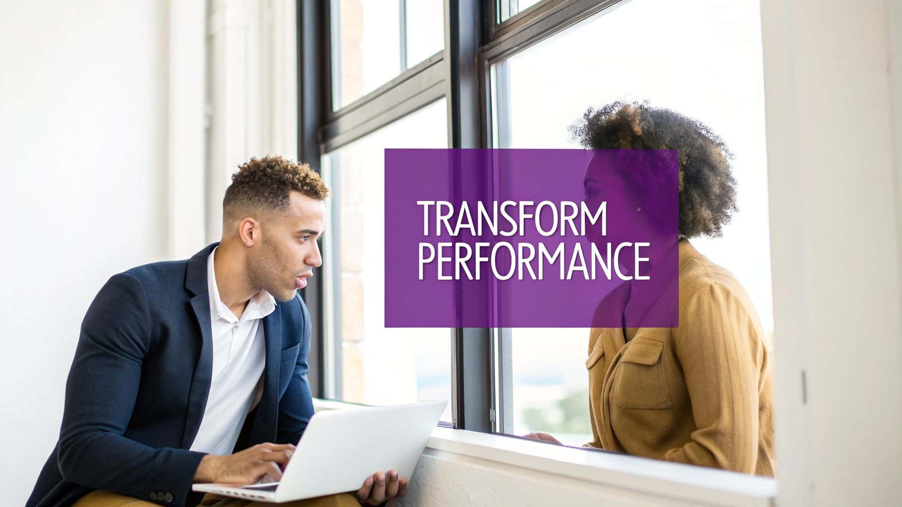 Two diverse business professionals in an office, one working on a laptop, with 'TRANSFORM PERFORMANCE' overlay.