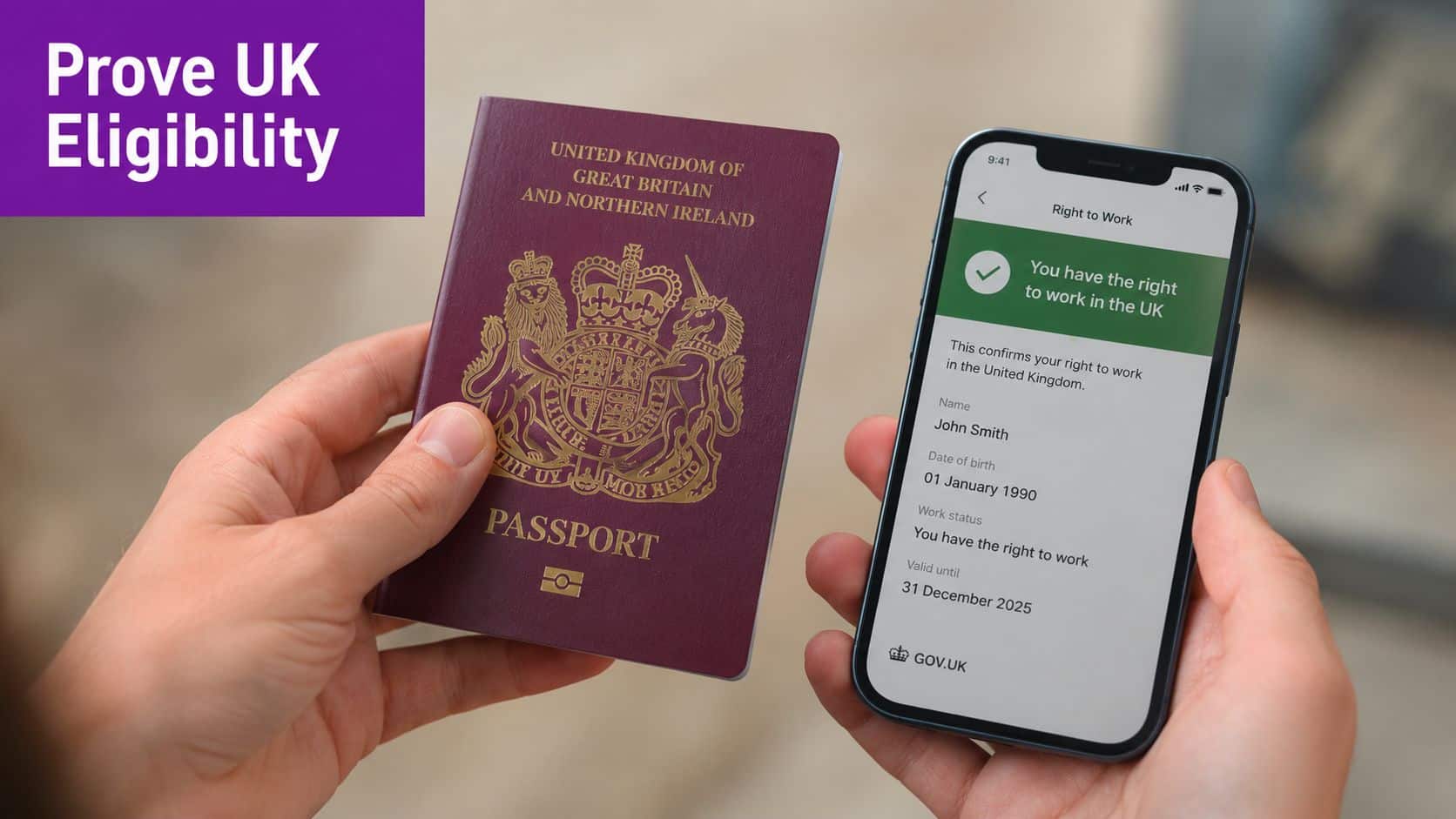 A person holding a UK passport next to a smartphone displaying right to work status information.