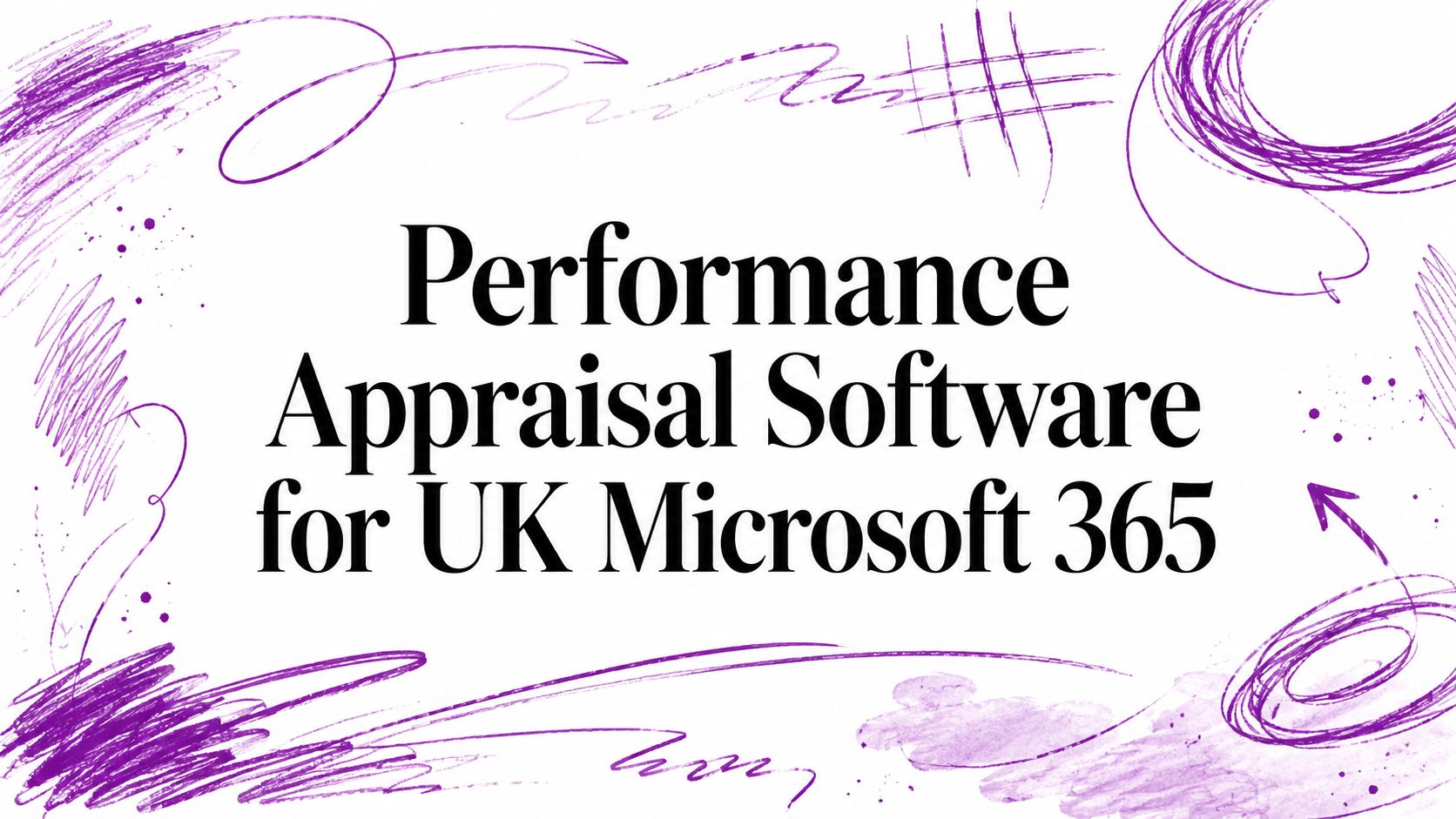 Performance Appraisal Software for UK Microsoft 365