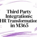 Third Party Integrations: HR Transformation in M365